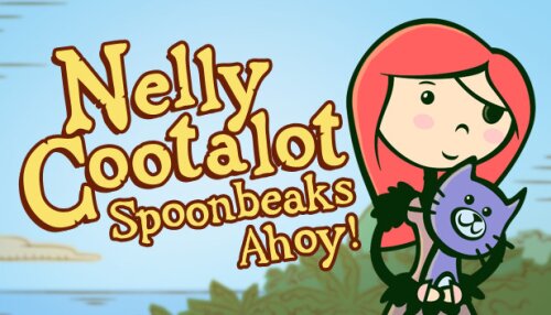 Download Nelly Cootalot: Spoonbeaks Ahoy! HD