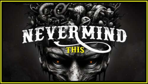 Download Nevermind This