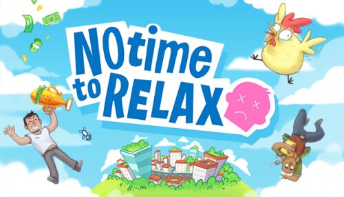 Download No Time to Relax