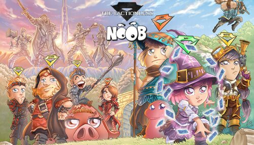 Download Noob - The Factionless