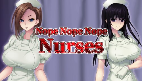 Download Nope Nope Nope Nurses (GOG)