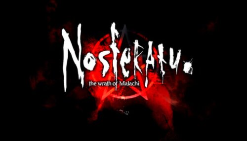 Download Nosferatu: The Wrath of Malachi