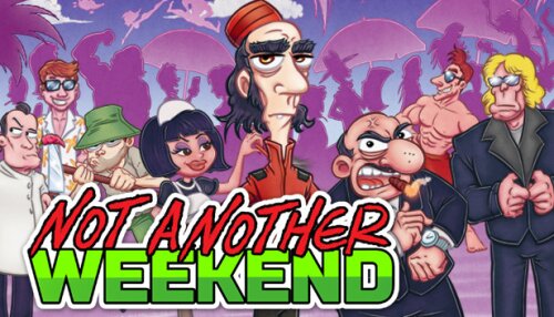 Download Not Another Weekend