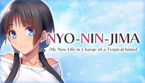 Download NYO-NIN-JIMA -My New Life in Charge of a Tropical Island-