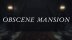 Download Obscene Mansion