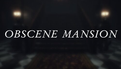 Download Obscene Mansion