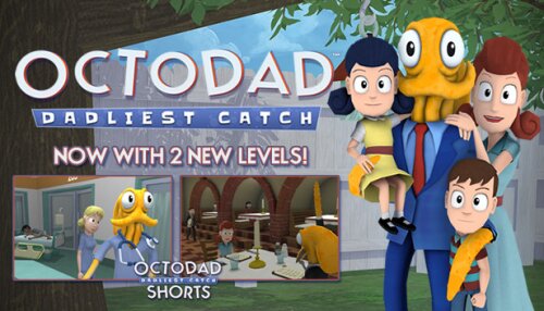 Download Octodad: Dadliest Catch