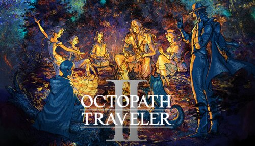 Download OCTOPATH TRAVELER II
