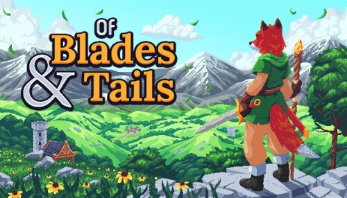 Download Of Blades & Tails