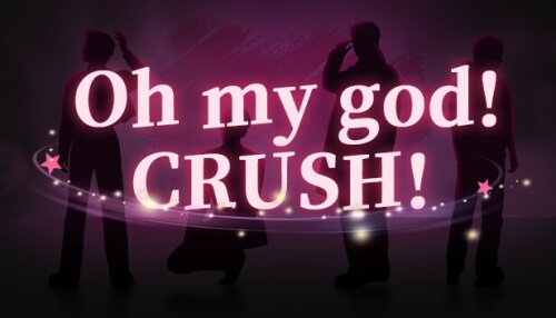 Download Oh my god!Crush!