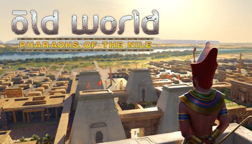 Download Old World - Pharaohs of the Nile