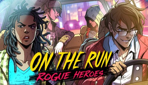 Download On the Run: Rogue Heroes