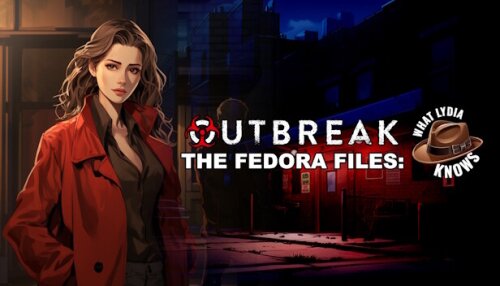 Download Outbreak The Fedora Files: What Lydia Knows