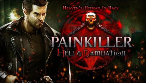 Download Painkiller Hell & Damnation
