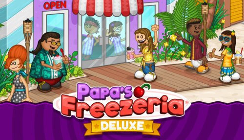 Download Papa's Freezeria Deluxe