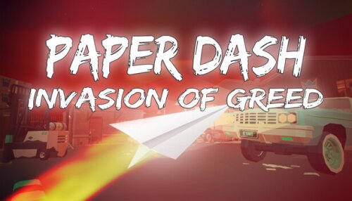 Download Paper Dash - Invasion of Greed