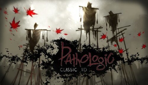 Download Pathologic Classic HD