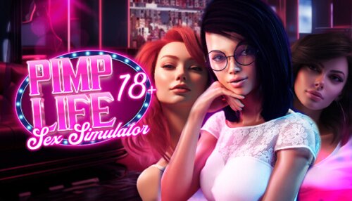 Download PIMP Life: Sex Simulator 🔞