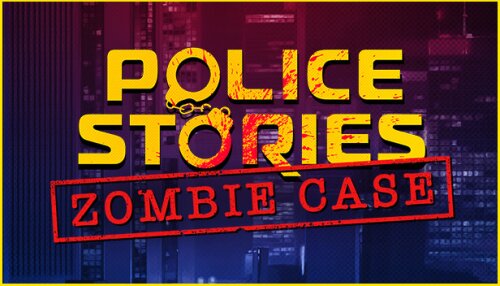 Download Police Stories: Zombie Case