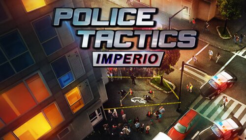 Download Police Tactics: Imperio