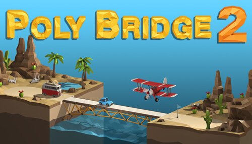 Download Poly Bridge 2