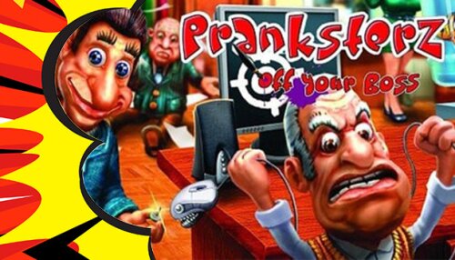 Download Pranksterz: Off Your Boss