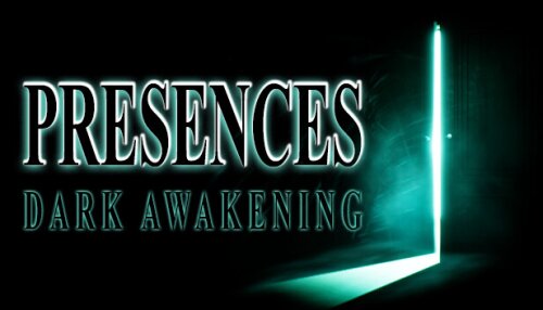 Download Presences: Dark Awakening