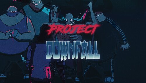 Download Project Downfall (GOG)