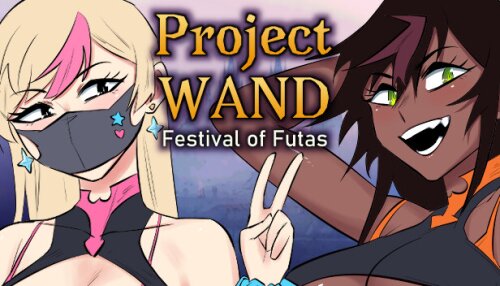 Download Project WAND: Festival Of Futas