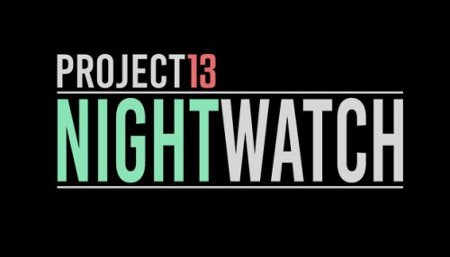 Download Project13: Nightwatch