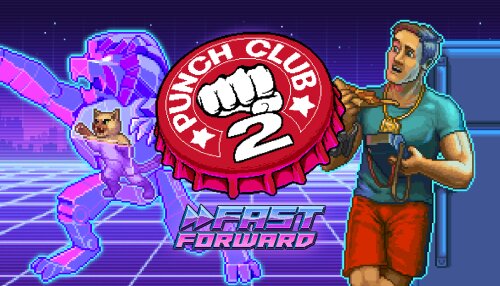 Download Punch Club 2: Fast Forward (GOG)
