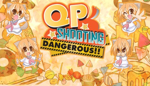 Download QP Shooting - Dangerous!!