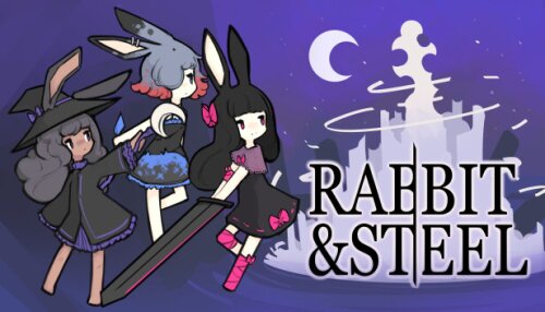 Download Rabbit and Steel