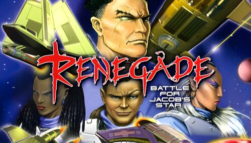 Download Renegade: The Battle for Jacob's Star (GOG)