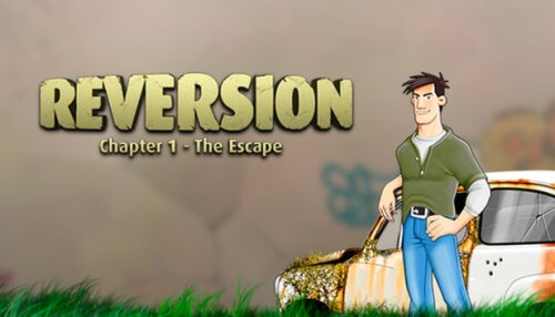 Download Reversion - The Escape (1st Chapter)