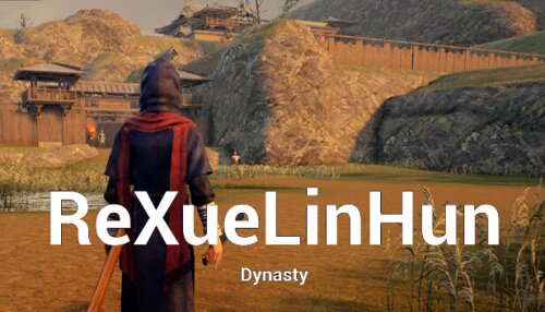 Download ReXueLinHun Dynasty