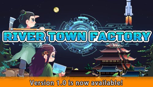 Download River Town Factory