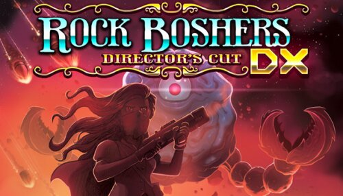 Download Rock Boshers DX: Directors Cut