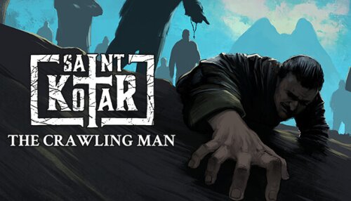 Download Saint Kotar: The Crawling Man