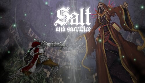 Download Salt and Sacrifice (Epic)
