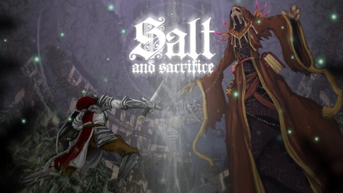 Salt and Sacrifice Download Free