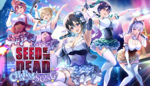 Download Seed of the Dead: Charm Song