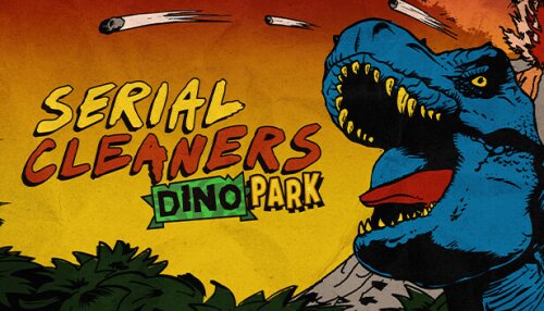 Download Serial Cleaners - Dino Park