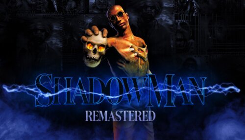Download Shadow Man Remastered