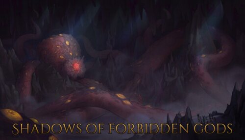 Download Shadows of Forbidden Gods - The Horrors Beneath