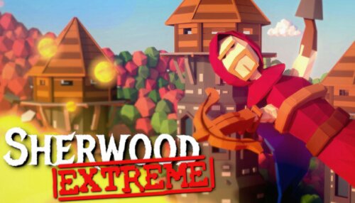 Download Sherwood Extreme