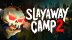 Download Slayaway Camp 2