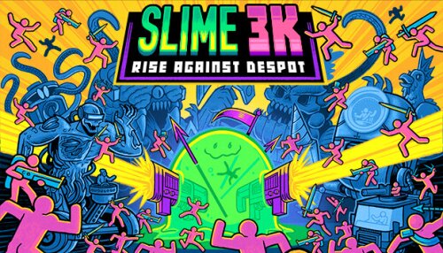 Download Slime 3K: Rise Against Despot