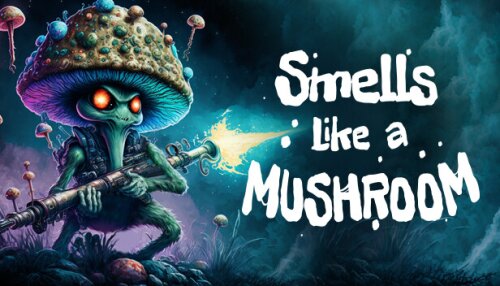 Download Smells Like a Mushroom