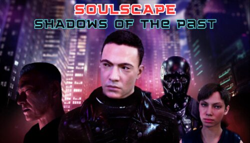 Download Soulscape: Shadows of The Past (Episode 1)